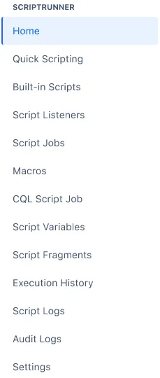 The ScriptRunner side menu.