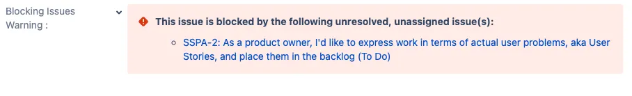 Preview of the Blocking Issues Warning message displayed on a Jira issue