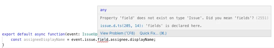 Code snippet with an error message in a popup. The message suggests correcting the field property to fields.