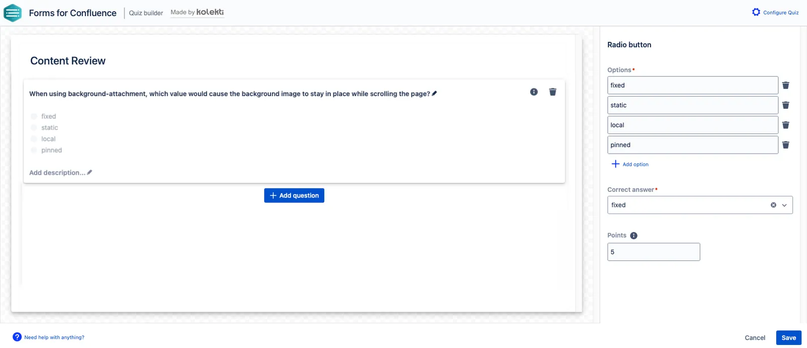 Radio button question setup screen showing fields for the question text, description, options list, correct answer selection, and points.