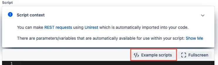 The Example scripts button highlighted in the Script field.