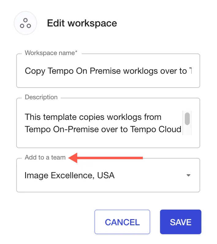 The Edit workspace dialog with the Add to a team field highlighted.