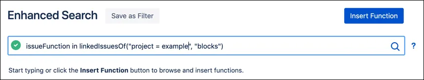 An example filter, with a green checkmark icon, shown in the Enhanced Search window.