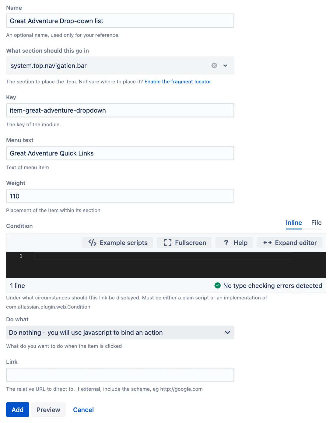 Screenshot of the ScriptRunner UI Fragments page showing the completed custom web item configuration and the new Great Adventure Quick Links button added to the top navigation bar.