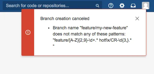 Bitbucket UI message indicating that branch creation is blocked because the branch name does not match the required regex rules