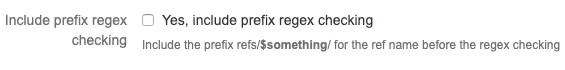 Bitbucket branch creation screen showing the Include Prefix Regex Checking option enabled