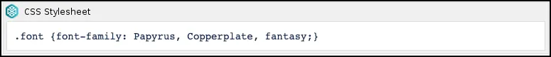 Example of CSS Style Sheet macro showing CSS that changes the font to a fantasy font