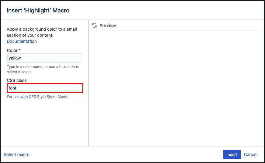 Example of the Highlight macro editor showing a CSS Class field with the value "font"