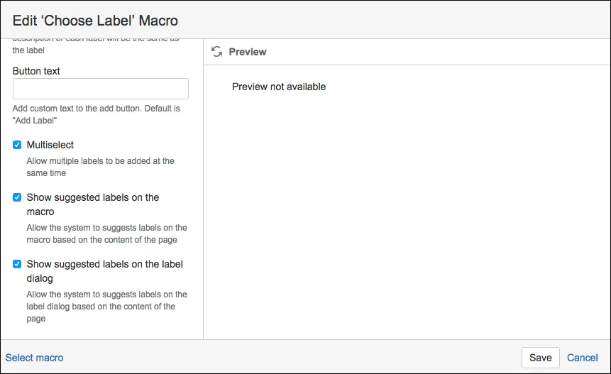 The Choose Label macro form with the checkbox selected.