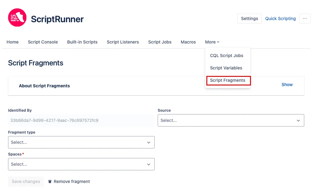 The Script Fragments option highlighted in the ScriptRunner main menu options.