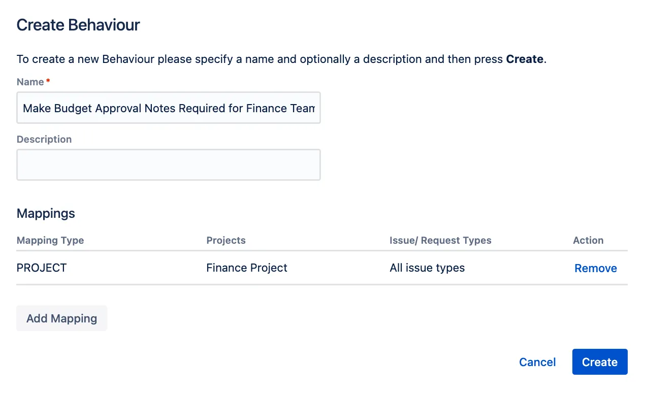 Behaviour creation screen with Budget Approval Notes field mapping