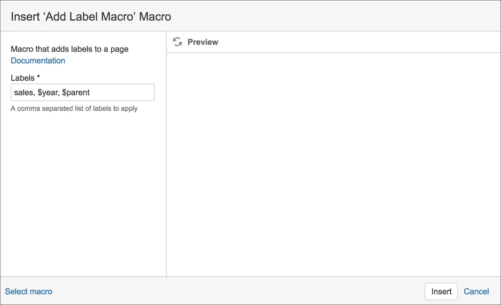 The Add Labels Macro form, with labels entered for the Labels field.