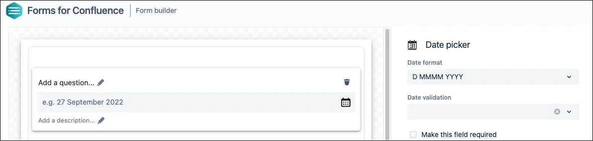 Date field configuration panel showing options for title, description, date format, validation, and required field
