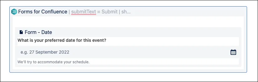 Confluence page in edit mode showing a form with a Date field and the Save button selected in the Form builder